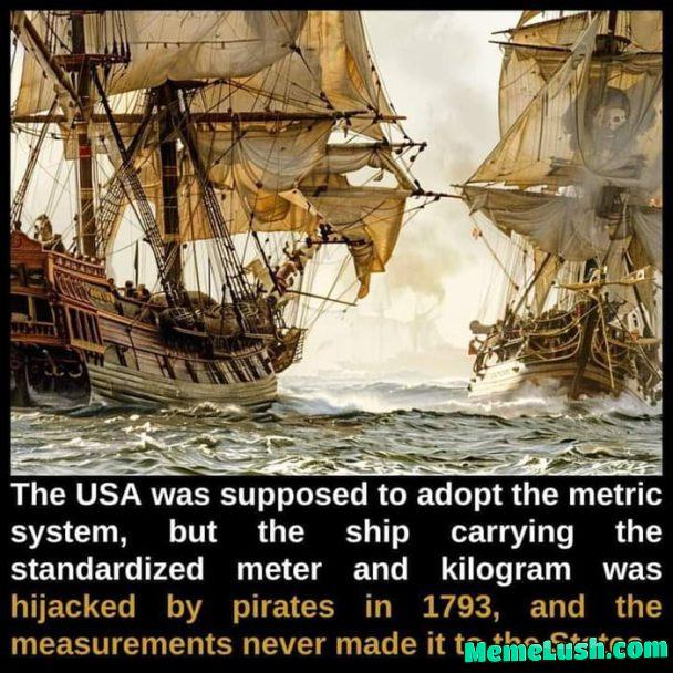 If so, this is such a stupid excuse. The US has more than 200 years to adopt it after this and they did not. It is either they are very anti-British, or they are just so goddamn proud of themselves. If so, this is such a stupid excuse. The US has more than 200 years to adopt it after this and they did not. It is either they are very anti-British, or they are just so goddamn proud of themselves.