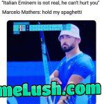 “You ain’t a bow and arrow”