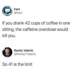 The limit has been set guys