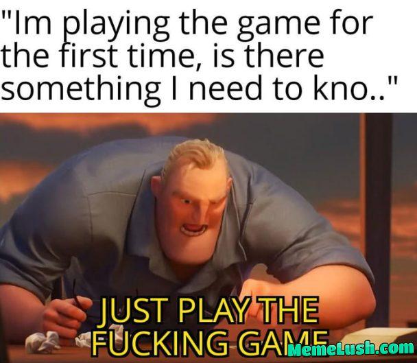 Just play it