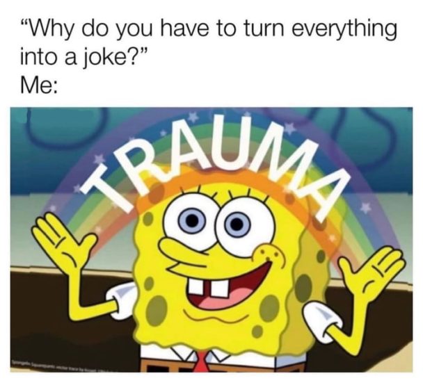 Because life is obviously much more fun that way