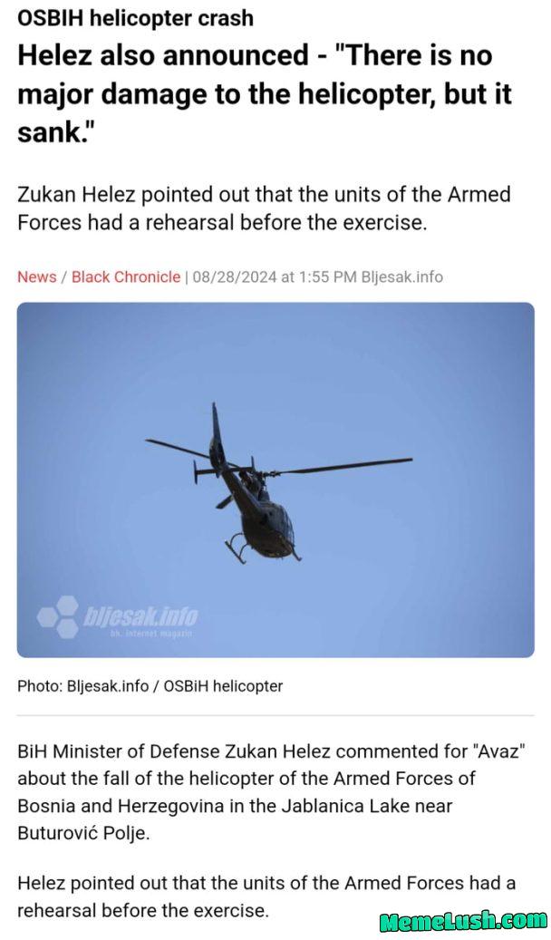 UH-1 crashed into the lake, Bosnian MOD said that “There is no major damage. We are seriously a joke.
