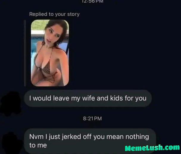 Always jerk off before make a move