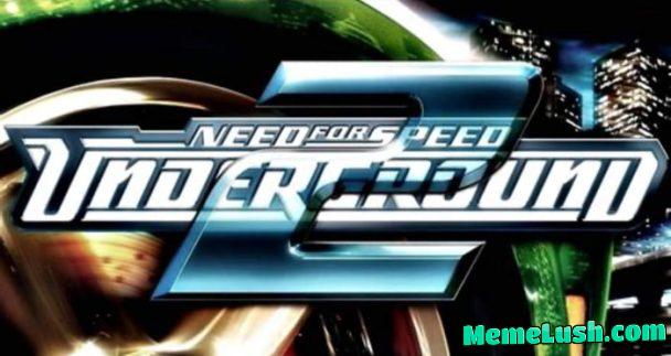 One time you played this game but didn’t know it was the last time. Get loooow… to the windoooooow NFSU2