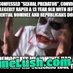 The Party of Family Values is a bunch of hypocrites… And this doesn’t even cover a tenth of Trumps Sh*t.