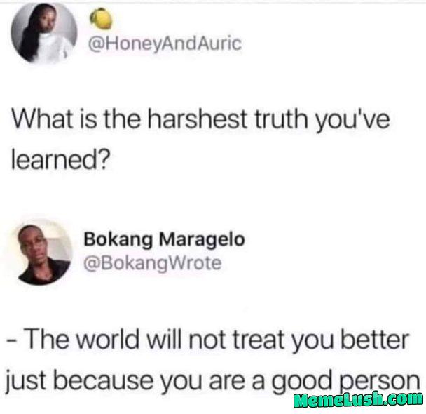 Harsh indeed Harsh indeed