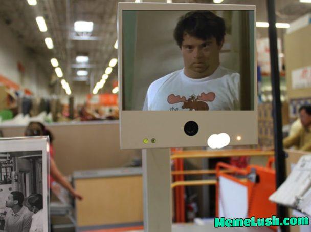 That fleeting moment in time where you catch a glimpse of yourself on the self checkout camera That fleeting moment in time where you catch a glimpse of yourself on the self checkout camera