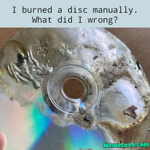 ManuallyBurnedDisc ManuallyBurnedDisc