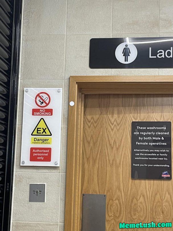 “Explosive atmosphere” sign seen outside a toilets today