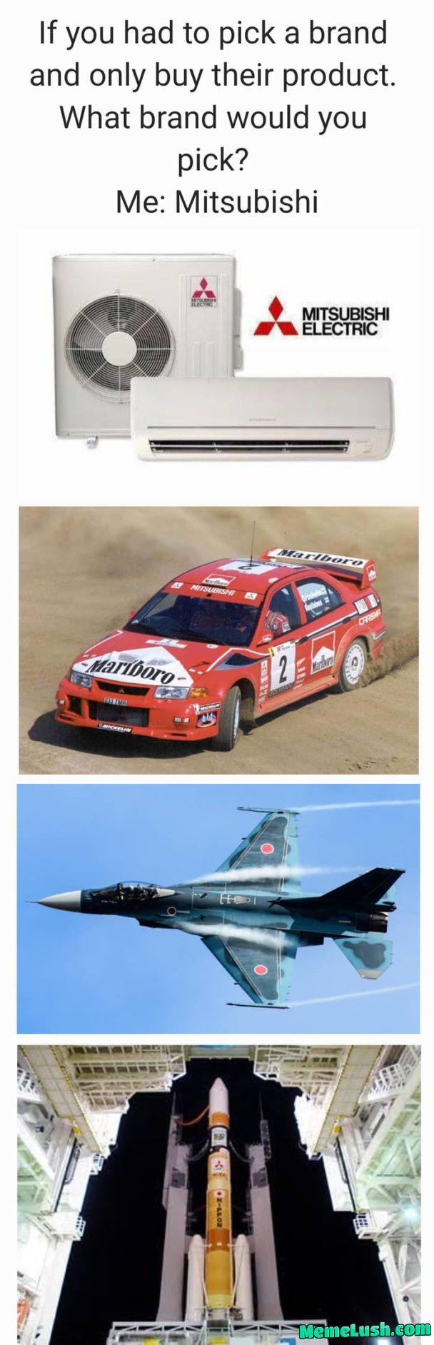 I guess we making everything and hope we make one thing well.