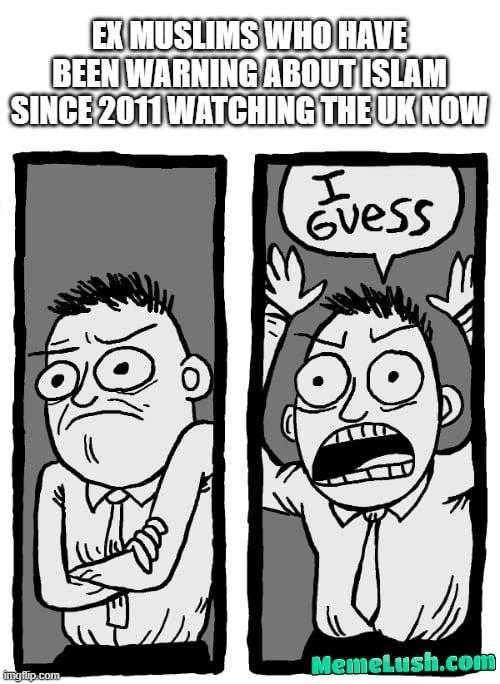 And the islamoleftists have been pretending that they know izlam more than ex muslims themselves.