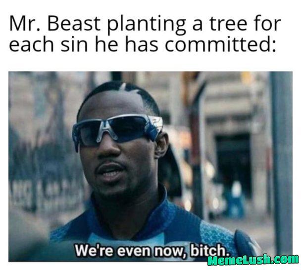 He has planted around twenty million trees, just saying. He has planted around twenty million trees, just saying.