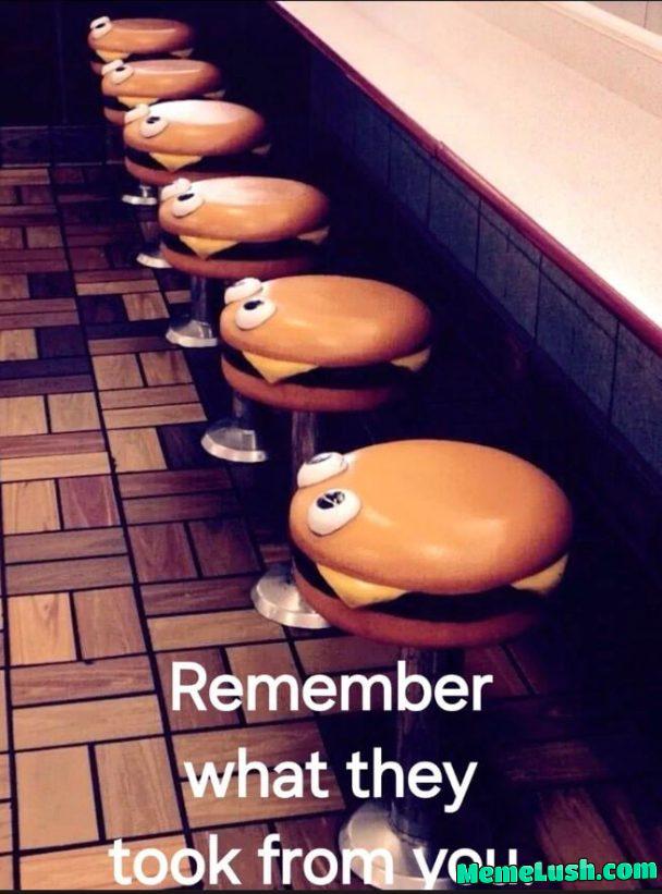 The burgers were bigger too