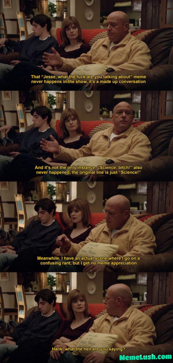 Jesus Christ Marie, they’re memes