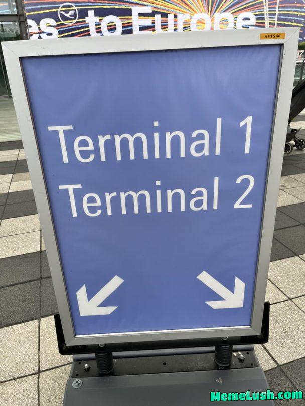 Very useful sign in Munich Airport