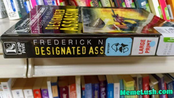 This isn’t any ordinary ass — it’s the