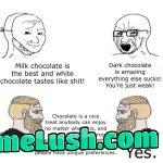 Having taste preferences is not real anymore