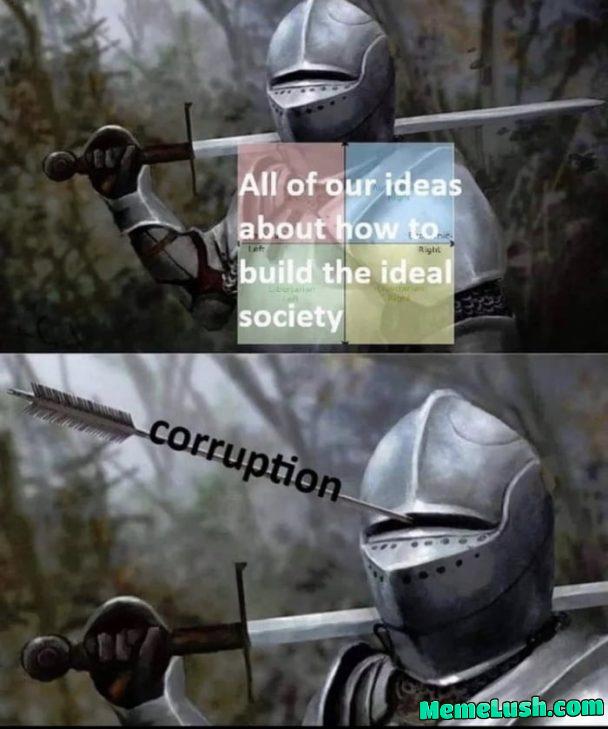 Hey but at least you can vote for your favorite corrupt politician right? Hey but at least you can vote for your favorite corrupt politician right?