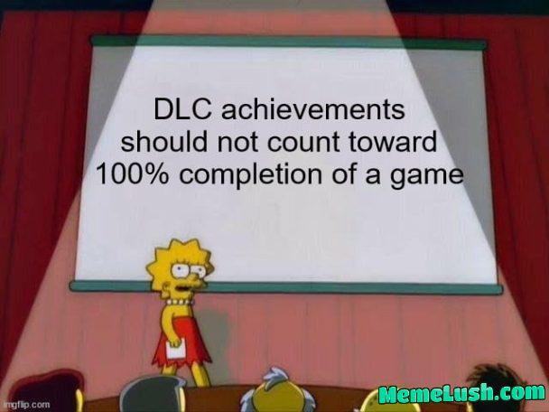 Why should I buy a half-assed DLC for 100% Why should I buy a half-assed DLC for 100%