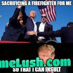 Who cares about those suckers anyhow ? Trump says f*** them and he’s great !