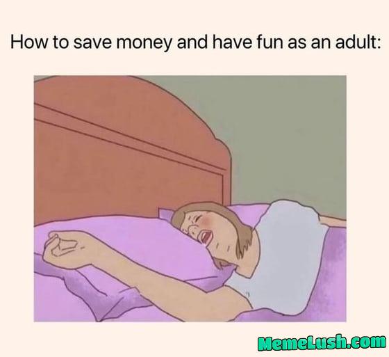 Yeah, sleep