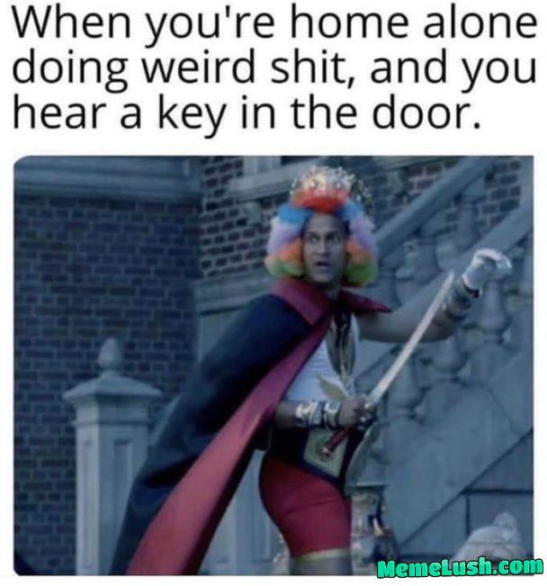 Plot twist: I live alone