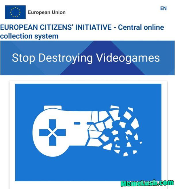 Gamers from the EU, your time to shine is now! Let’s try and make a difference, if we can do it for Helldivers 2 we can do it for all games. Pinned the URL