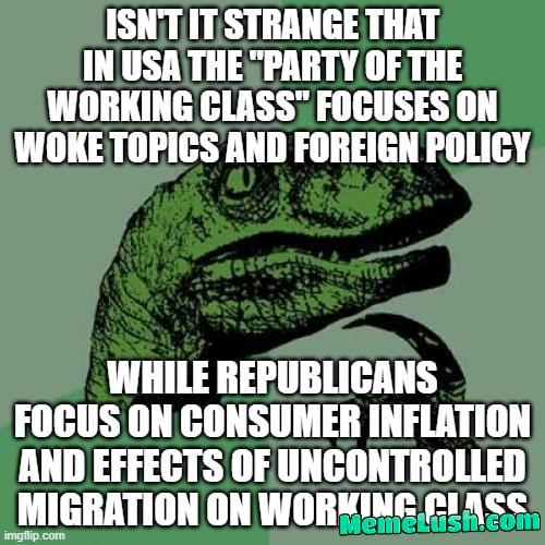 Have you noticed how completely divorced modern western progressive left is from ordinary working class people and their interests?