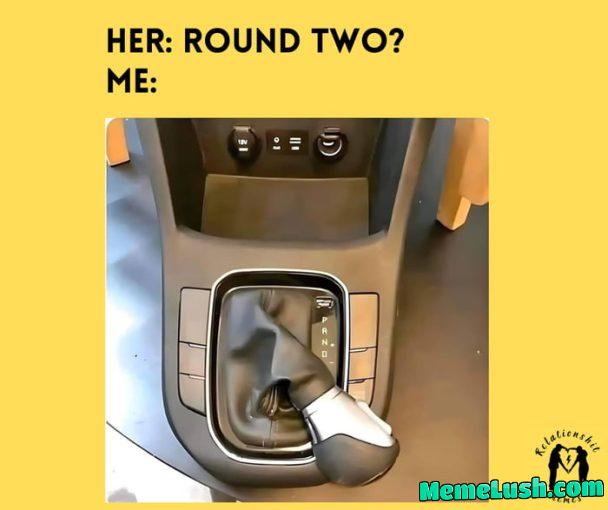 Round two? :D #relationship #meme #funny #love Round two? :D #relationship #meme #funny #love