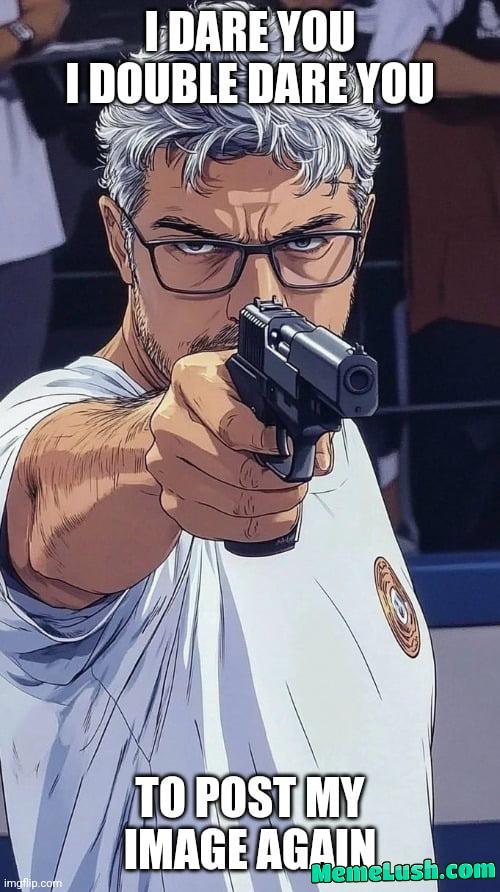 Meme Potential is Too Damn High Meme Potential is Too Damn High