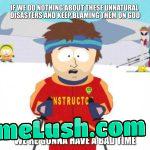 Blaming God Won’t Stop Climate Change, But It Will Guarantee a Bad Time