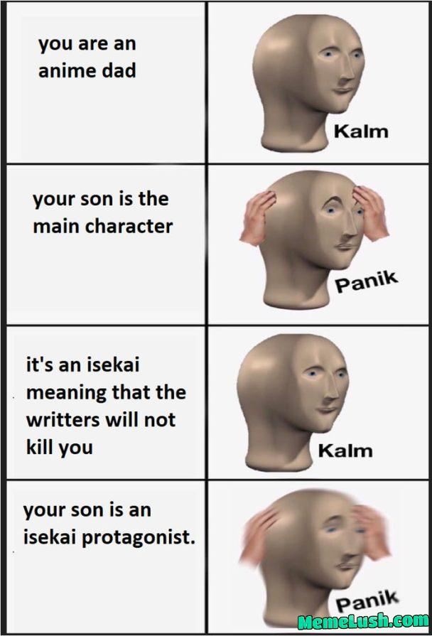 It sucks being an anime dad. It sucks being an anime dad.