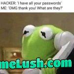 Finally I can get all my passwords