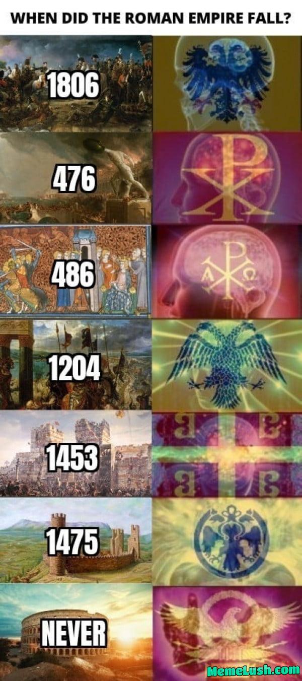I keep adding memes about the Roman Empire until I get bored or die #17 I keep adding memes about the Roman Empire until I get bored or die #17