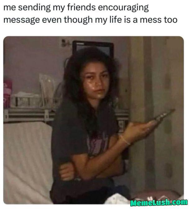 Posting memes I found on my smartphone until I get bored or die #554