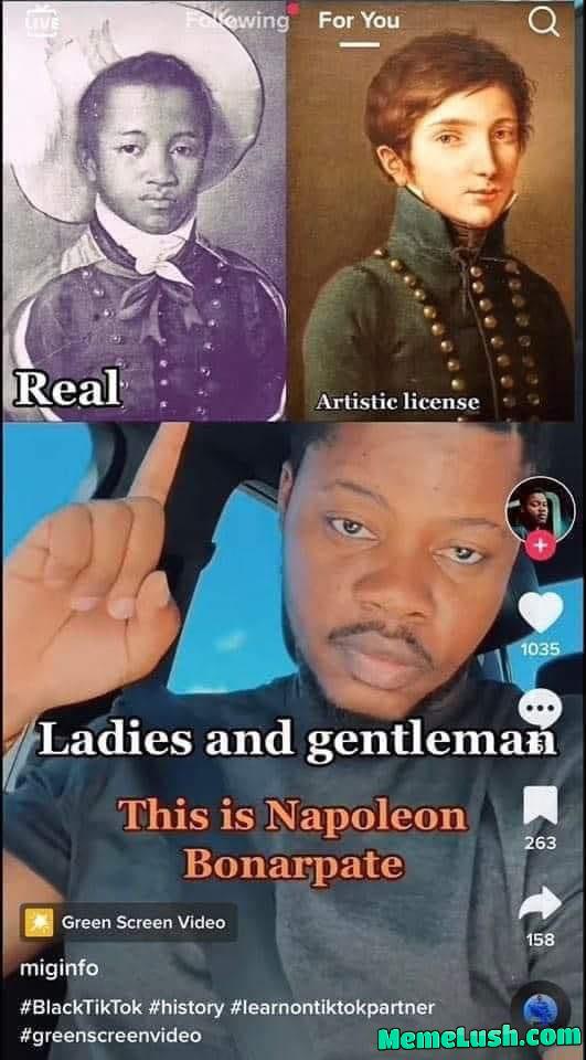 Y’all didn know Napoleon wasn’t white Y’all didn know Napoleon wasn’t white