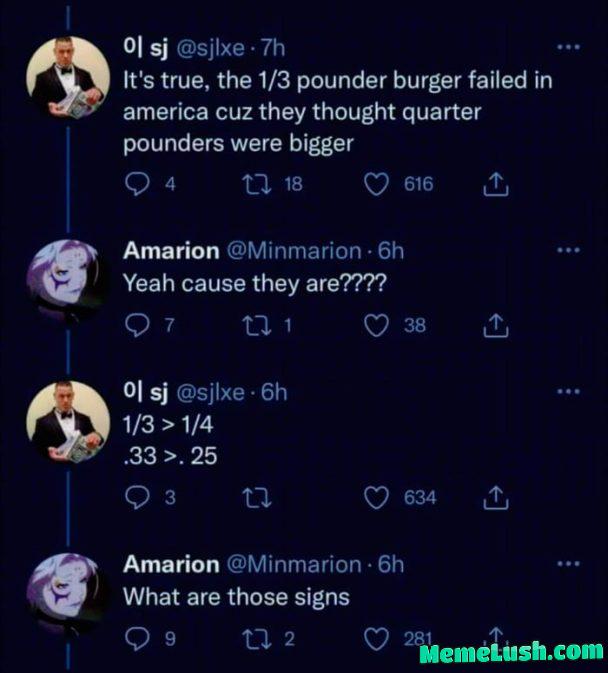 They should have gone the other direction and sell 1/5 pounder burger and charge more than quarter pounder