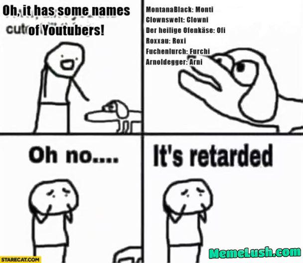 No one: ….. Youtubers: No one: ….. Youtubers: