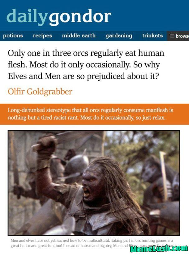 Bigoted Elves and Men should open their hearts and drop their brains to some real kneeling tolerance and cultural progressive enrichment!