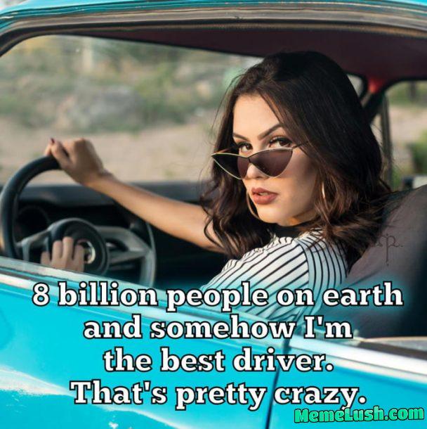 Why do they let these people on the road?