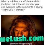 Learning coding from youtube be like