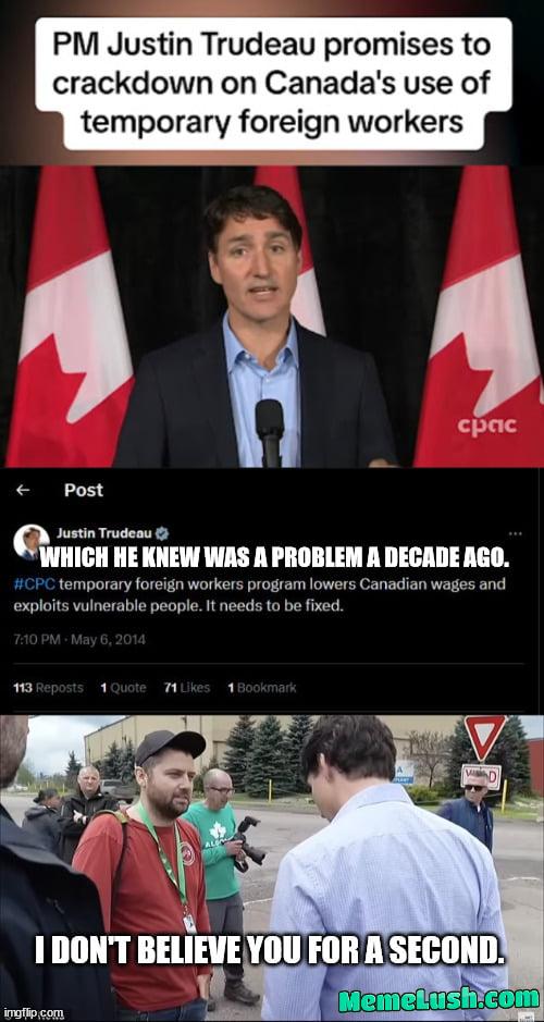Trudeau’s action plan: 1) Take a decade to make things 5x worse. 2) Make empty promises that will never happen. Steelworker was right. And remember when union jobs at least had it made? Not anymore.