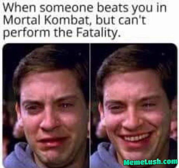 Finish him! Ohβ¦.. Finish him! Ohβ¦..