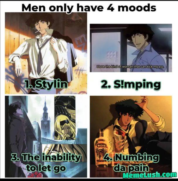 Only 4 moods Only 4 moods