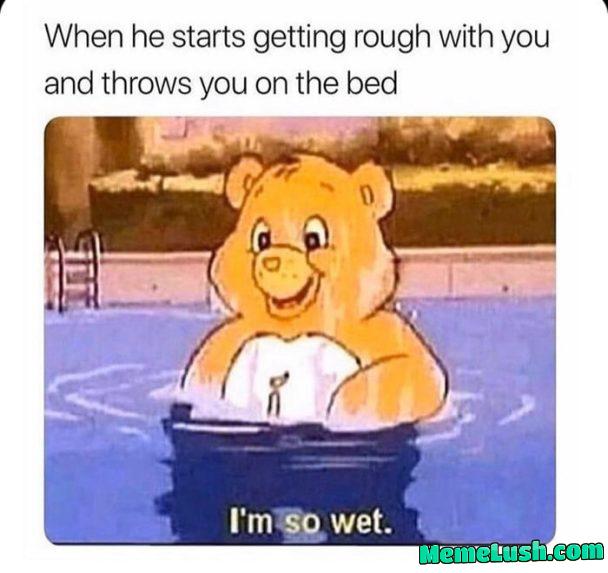 The moment I know I’m up for a good time