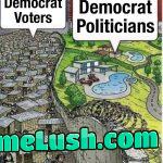 Vote for crime and poverty!