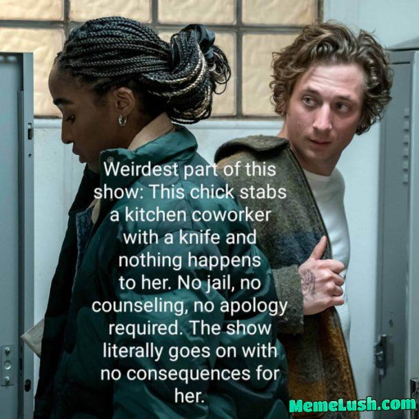 The Bear – How assault isn’t wrong if you fit specific societal categories.