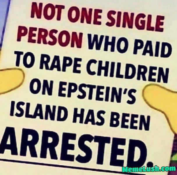 Just a friendly reminder – rich ped0s are still free & doing their wicked works & maybe will remain free & continue to persue their sick dreams
